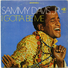 Sammy Davis, Jr. – <cite>I’ve Gotta Be Me</cite> album art