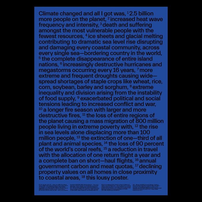 “Climate changed and all I got was” poster for Mate Act Now 6