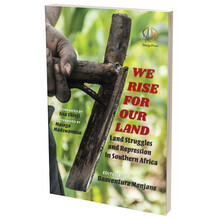 <cite>We Rise for Our Land</cite> by Boaventura Monjane (ed.)