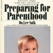 <cite>Preparing for Parenthood</cite> by Dr. Lee Salk (Bantam)