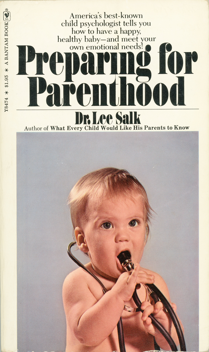 Preparing for Parenthood by Dr. Lee Salk (Bantam)