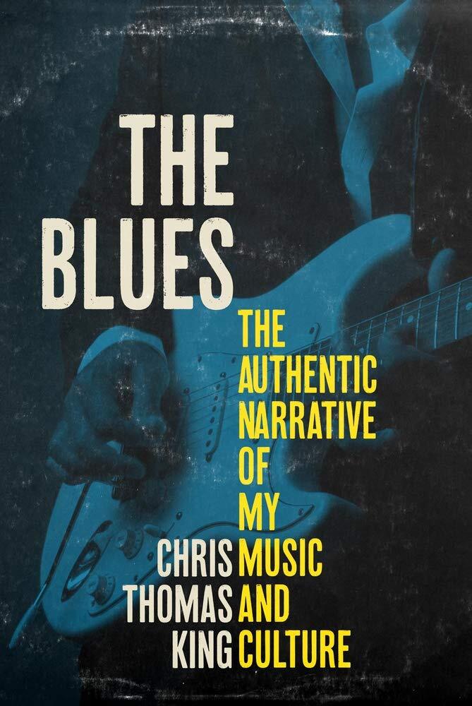 The Blues by Chris Thomas King 2