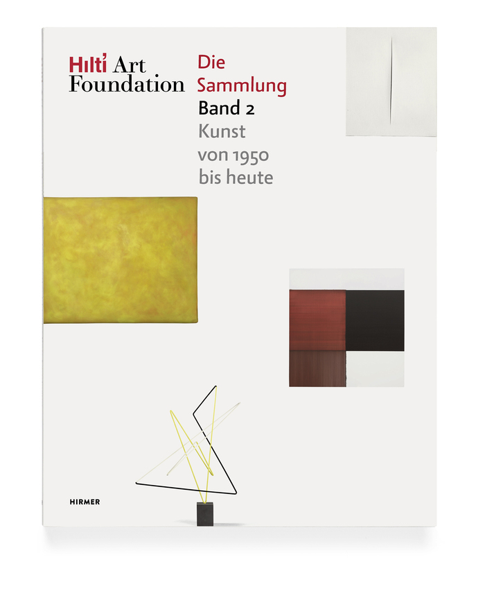 Hilti Art Foundation – Die Sammlung 1