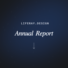 Liferay Design 2021 Annual Report