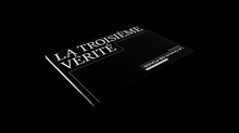 <cite>La troisième vérité</cite>