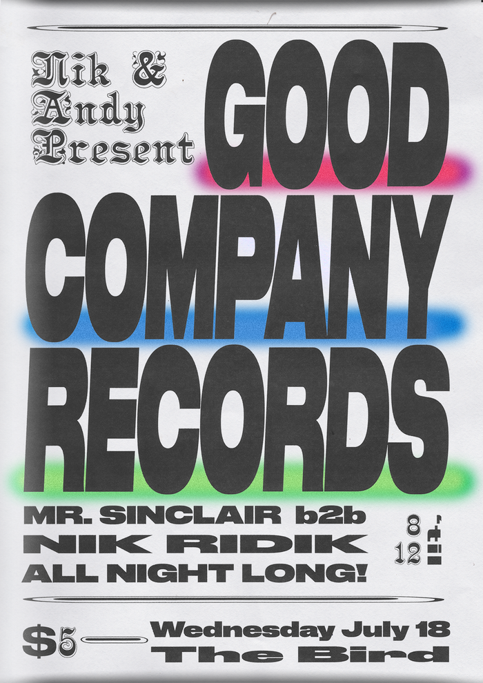 Good Company Records: The Bird, July 18 2018