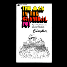 <cite>The Man in The Cannibal Pot</cite> by Gahan Wilson (Avon)
