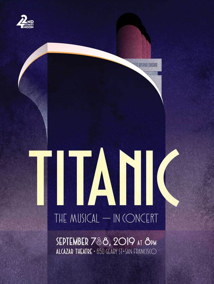 Poster for Titanic: The Musical — in Concert, 2019. Key art is an homage to A.M. Cassandre's L’Atlantique poster, 1931.