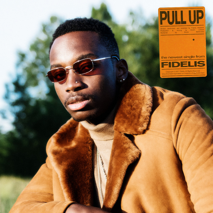 Fidelis – “Pull Up” single 1
