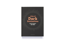 <cite>Atlas of Dark Destinations</cite> by Peter Hohenhaus