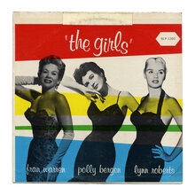 <span> <span> Polly Bergen, </span> <span> Fran Warren &amp; </span> <span> Lynn Roberts</span> </span> ‎– <span><cite> The Girls</cite> album art </span>