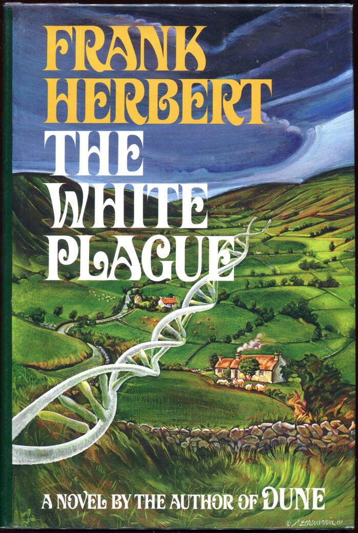 The White Plague, first edition by Putnam, 1982. Cover art by . [More info on ISFDB]
