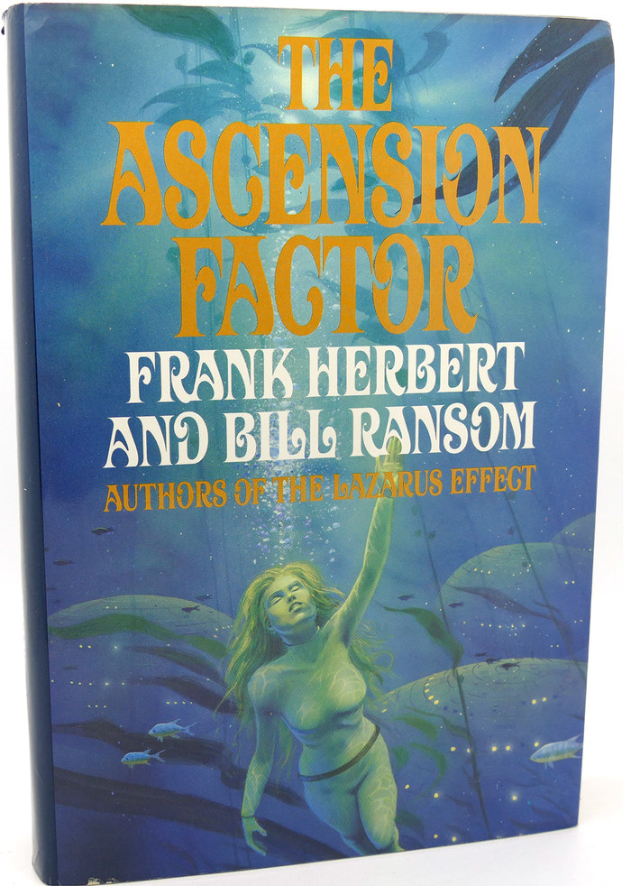 The Ascension Factor by Frank Herbert and Bill Ransom, first edition by Putnam, 1988. Cover art by Ron Miller. [More info on ISFDB]