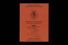 <cite>Paysans designers: l’agriculture en mouvement</cite>