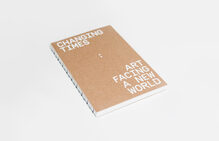 <cite>Changing Times: Art Facing A New World</cite>