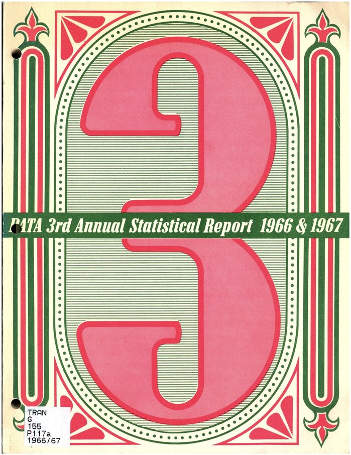 PATA 3rd Annual Statistical Report 1966 &amp; 1967