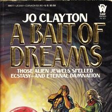 <cite>A Bait of Dreams</cite> by Jo Clayton (DAW, 1985)