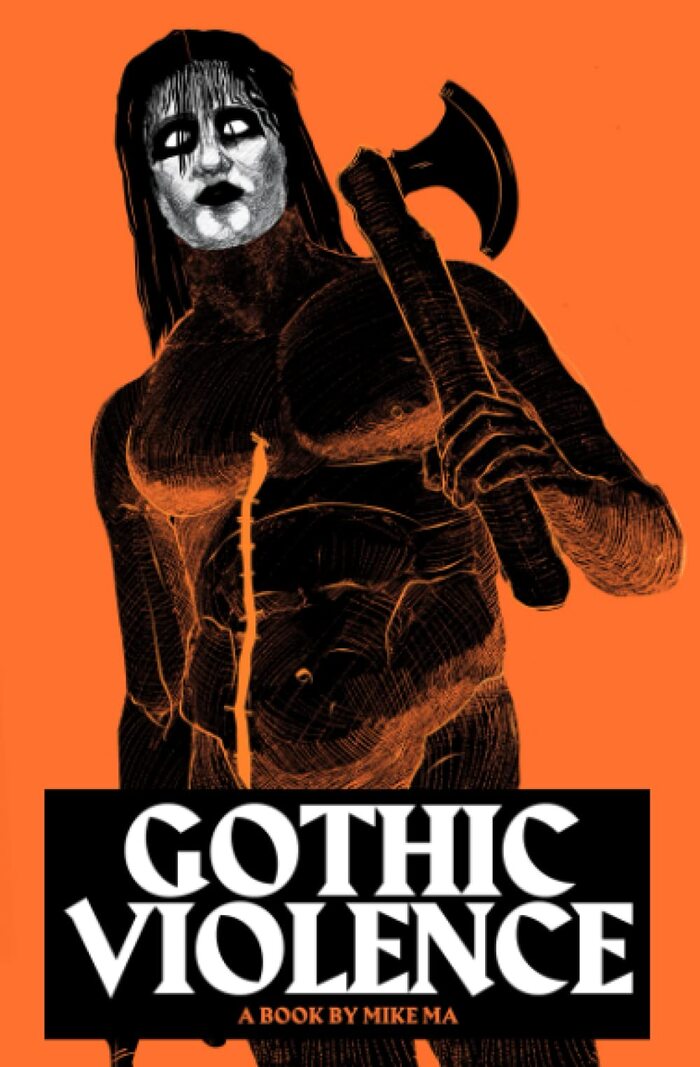 Gothic Violence by  Mike Ma 1