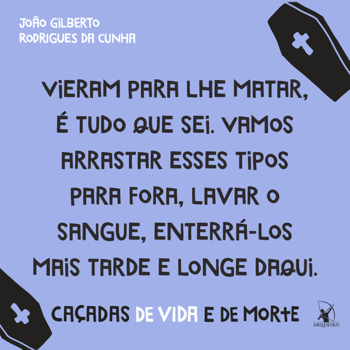 Caçadas de Vida e de Morte by João Gilberto Rodrigues da Cunha 2