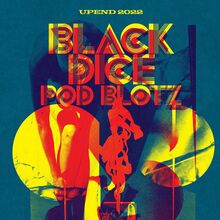 <span>Black Dice and Pod Blotz at <span>Lodge Room concert flyer</span></span>
