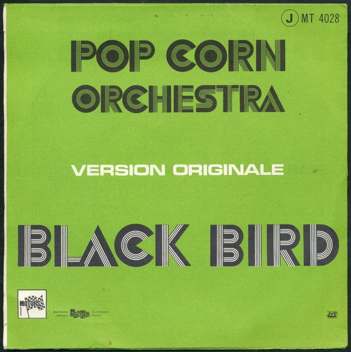 Pop Corn Orchestra – “Pop Corn” / “Black Bird” French single cover 2