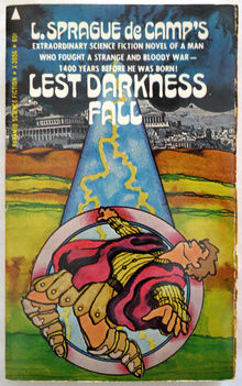 <cite>Lest Darkness Fall</cite> by L. Sprague De Camp (Pyramid)