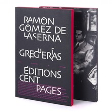 <cite>Greguerías</cite> by Ramón Gómez de la Serna (Rouge Gorge series, Éditions Cent Pages)