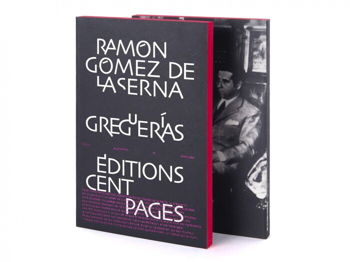 Greguerías by Ramón Gómez de la Serna (Rouge Gorge series, Éditions Cent Pages) 1