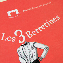 <cite>Los tres berretines</cite> play, Comedia Cordobesa