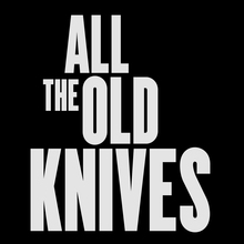 <cite>All the Old Knives</cite> (2022) film