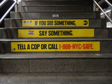 MTA Public Notice: “If you see something, say something.”