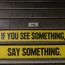 MTA Public Notice: “If you see something, say something.”