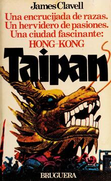 <cite>Taipan</cite> by James Clavell (Bruguera)