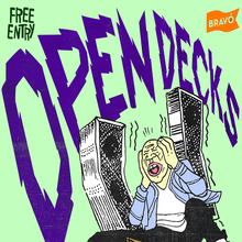 Open Decks at Bravó flyer