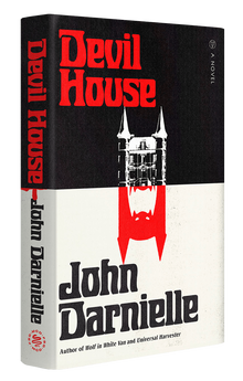 <cite>Devil House</cite> by John Darnielle