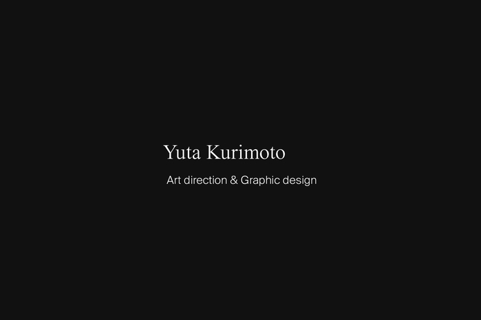 Yuta Kurimoto – Art direction &amp; Graphic design portfolio website 1