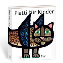 <cite>Piatti für Kinder </cite>by Celestino Piatti