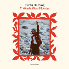 Curtis Harding – <cite>If Words Were Flowers </cite>album art
