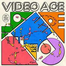 Video Age 2019 tour poster