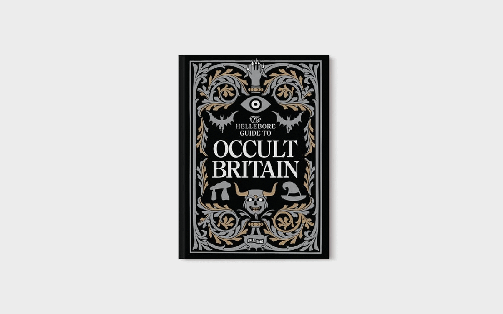 The Hellebore Guide to Occult Britain 2