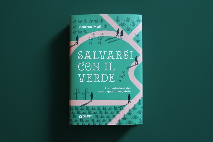 Salvarsi con il verde by Andrea Mati 2