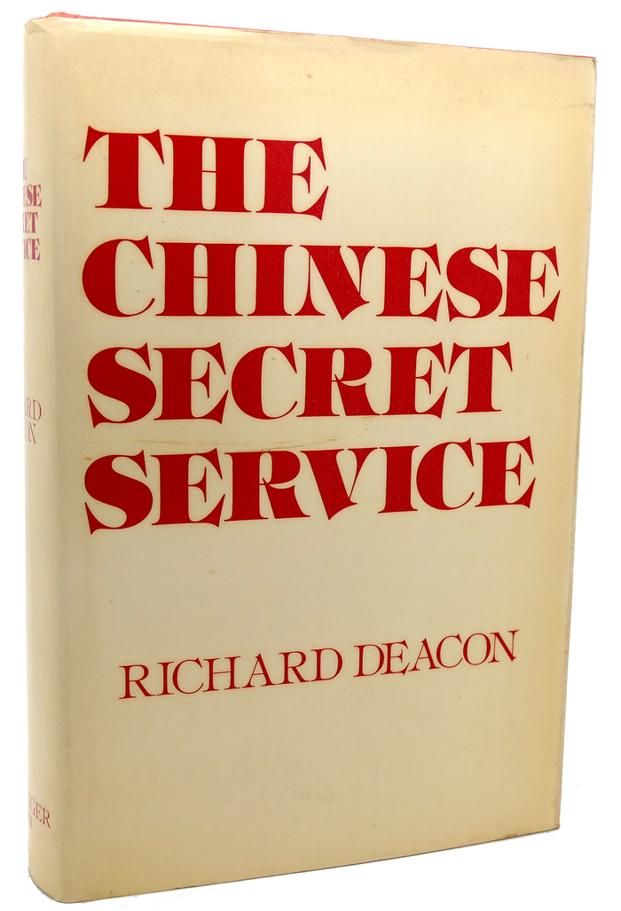 The Chinese Secret Service by Richard Deacon 1