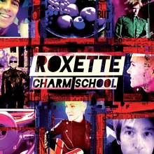 Roxette – <cite>Charm School</cite> album art