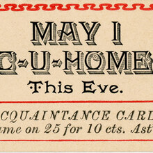 “May I C-U-Home This Eve.” acquaintance card