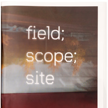 <cite>field; scope; site </cite>by Emma Nilsson