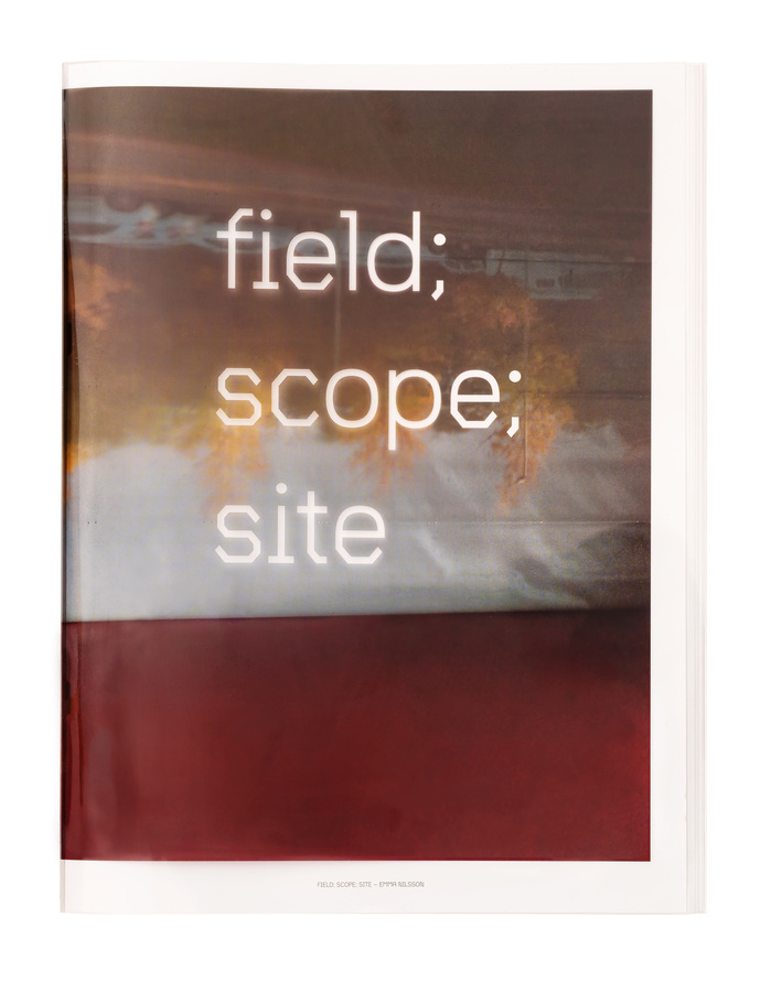 field; scope; site by Emma Nilsson 1