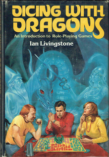 <cite>Dicing with Dragons</cite> by Ian Livingstone (NEL)