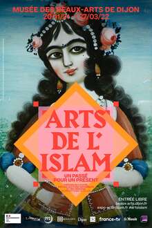 <cite>Arts de l’Islam un passé pour un présent</cite> exhibition