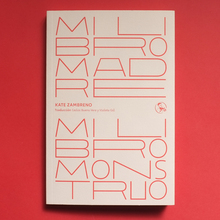 <cite>Mi libro madre, mi libro monstruo </cite>by Kate Zambreno