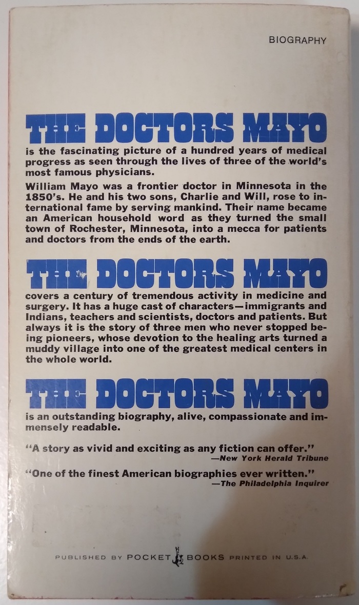 The Doctors Mayo by Helen Clapesattle (Pocket Books, 1970) 2